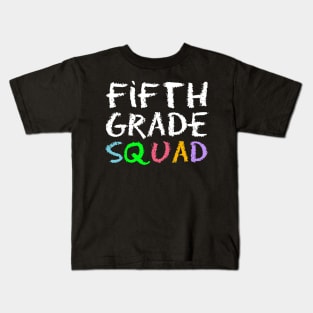 Fifth Grade Squad 5th Teacher Back To School Funny Kids T-Shirt